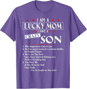 I Am A Lucky Mom I Have a Crazy Son Who Happens to Cuss