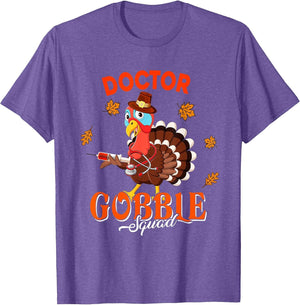 Doctor Gobble Squad Thanksgiving Fall Turkey Proud Job