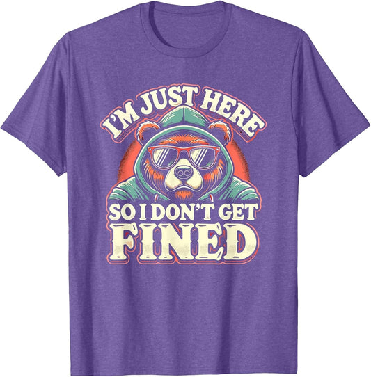 I'm Just Here So I Don't Get Fined