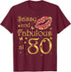 Sassy and Fabulous at 80, 80 Years Old, 80th Birthday Queen
