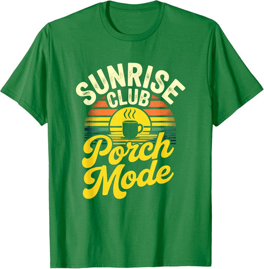 Sunrise Club Porch Mode Coffee Morning Relaxing Vibes