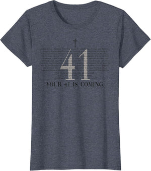 Your 41 is Coming Christian