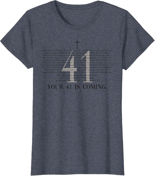 Your 41 is Coming Christian