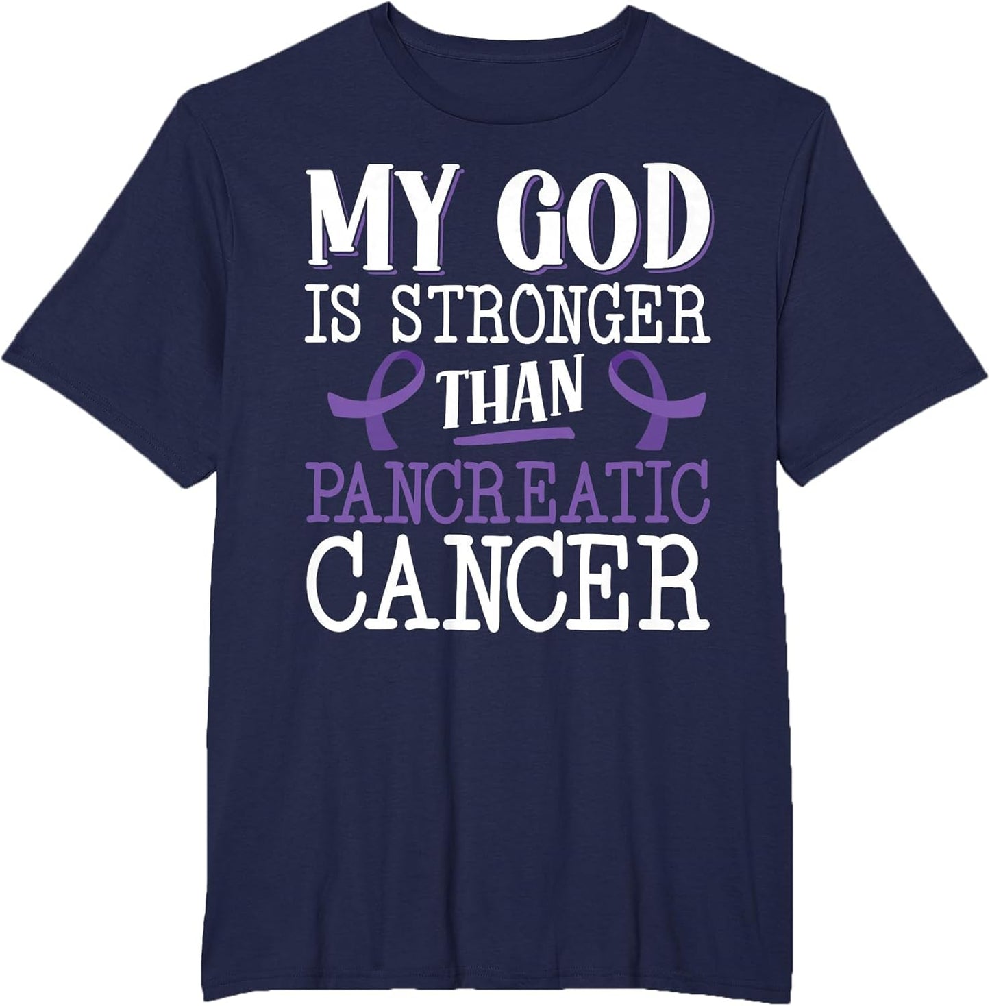 My God is Stronger Than Pancreatic Cancer Purple Ribbon