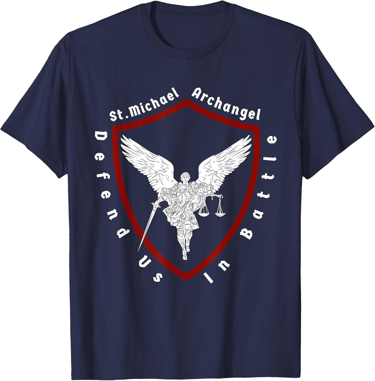 Saint Michael The Archangel, Defend us in Battle