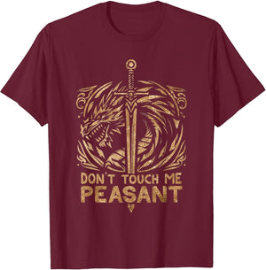 Don’t Touch Me Peasant- Humorous Renaissance Festival Outfit