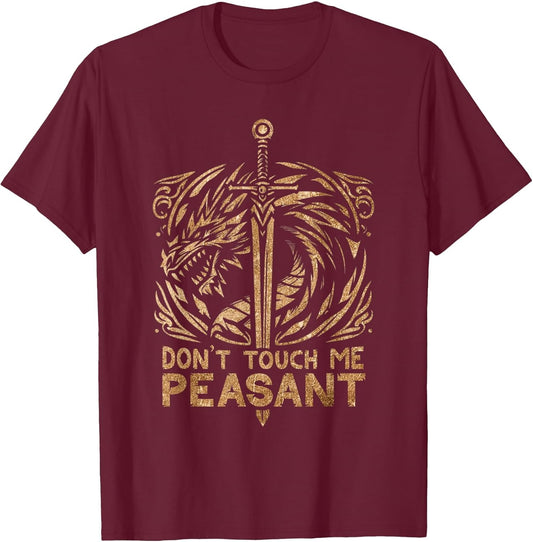 Don’t Touch Me Peasant- Humorous Renaissance Festival Outfit
