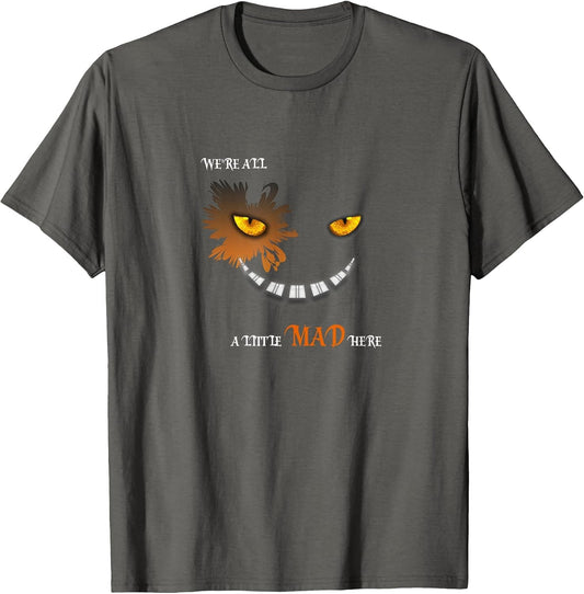 We're All A Little Mad Here Alice Wonderland Graphic