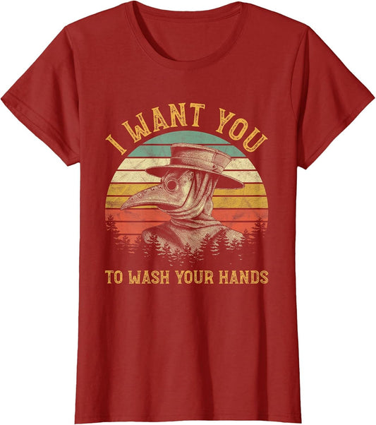 I Want You to Wash Your Hands Medieval Plague Doctor