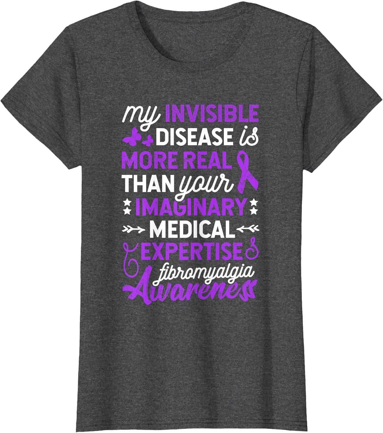 My Invisible Disease is More Real, Fibromyalgia Awareness