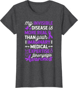 My Invisible Disease is More Real, Fibromyalgia Awareness