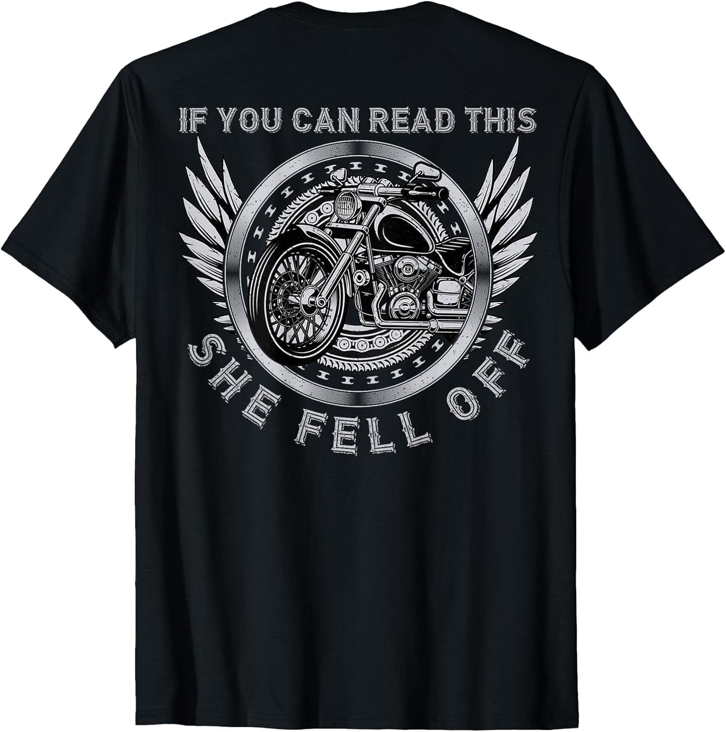 If You Can Read This She Fell Off Graphic Design - On Back