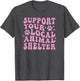Support Your Local Animal Shelter Rescue Dogs Fur Mama Retro