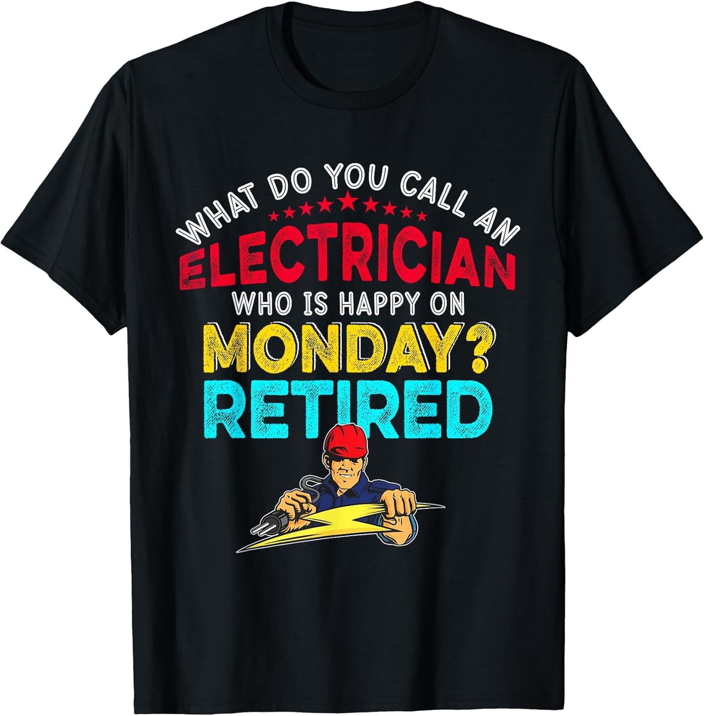Vintage Retro Happy Retirement Funny an Electrician Retired