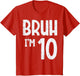 10th Birthday Bruh Im 10 Funny Meme Boys Girls Kids Youth