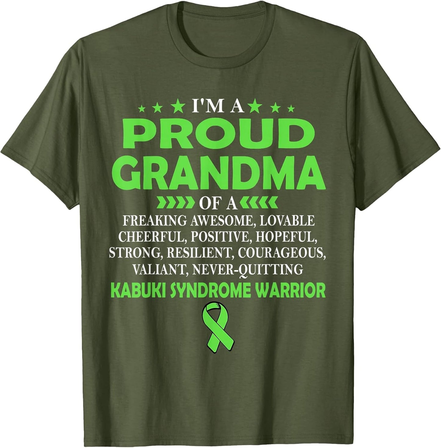 I'm Proud Grandma of Kabuki Syndrome Warrior t Shirt