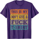 This is My Don't Give A Fuck- Retro Bad Attitude