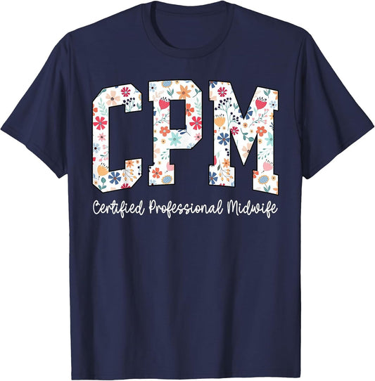 Boho CPM Floral Certified Professional Midwife Nurse Squad