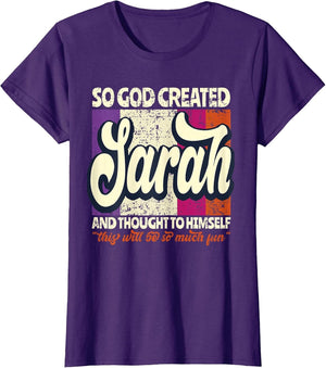 So God Created Sarah - Funny Name Sarah
