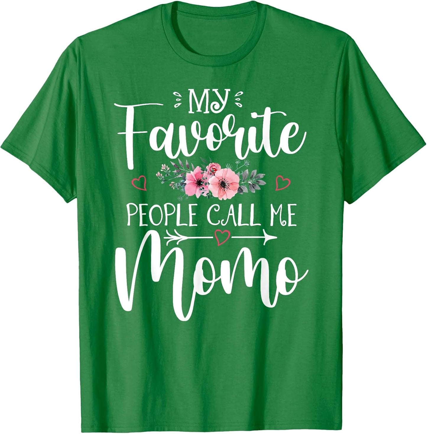My Favorite People Call Me Momo Funny Floral Mother's Day