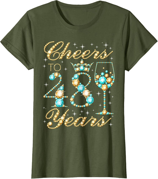 Cheers to 48 Years 48th Birthday Party Woman Princess Queen