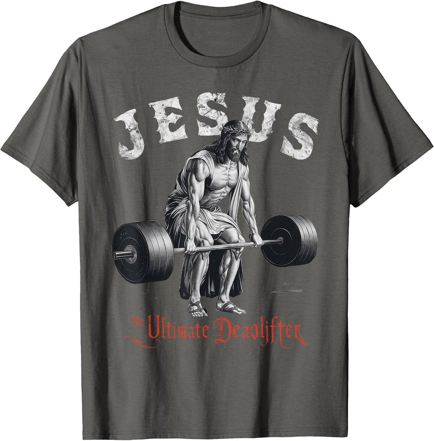 Jesus The Ultimate Deadlifter Christian