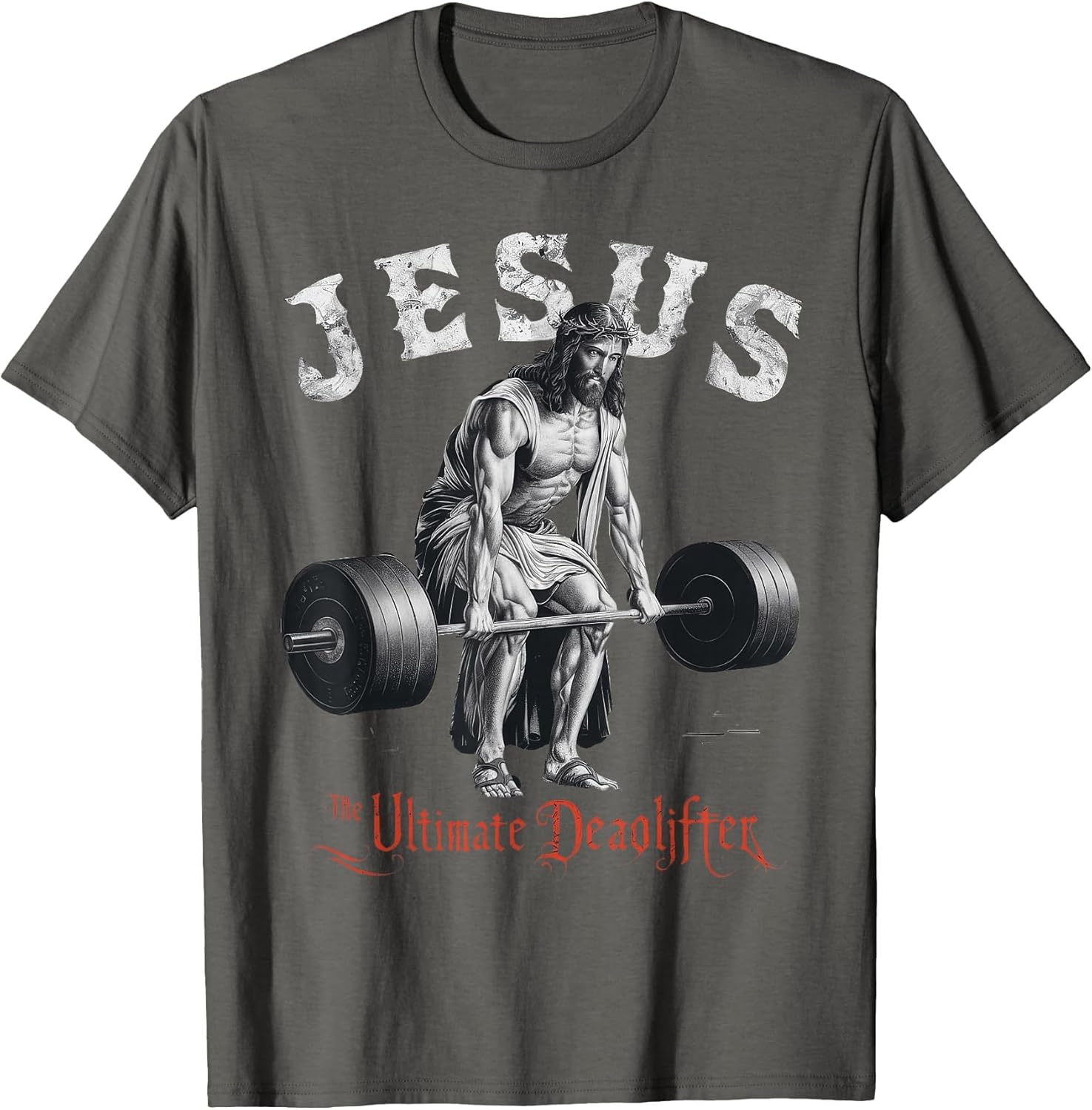 Jesus The Ultimate Deadlifter Christian
