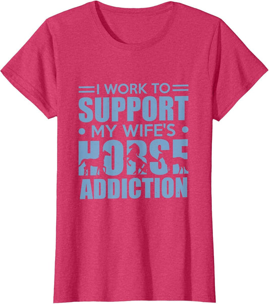 Horse Riding I Work to Support My Wife's Horse Addiction