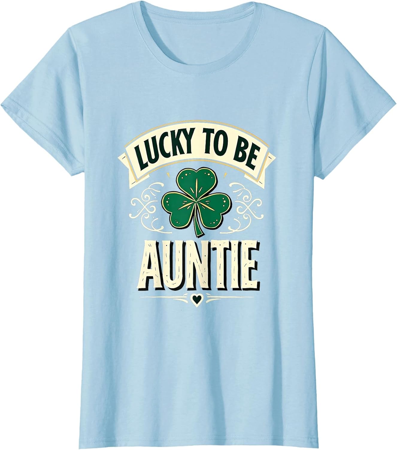Lucky To Be Auntie Proud Aunt Gift Design
