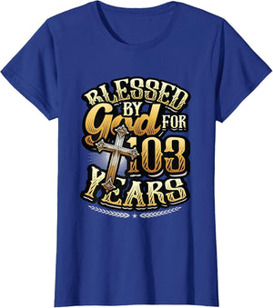 Blessed By God for 103 Years Religious Themed 103rd Birthday