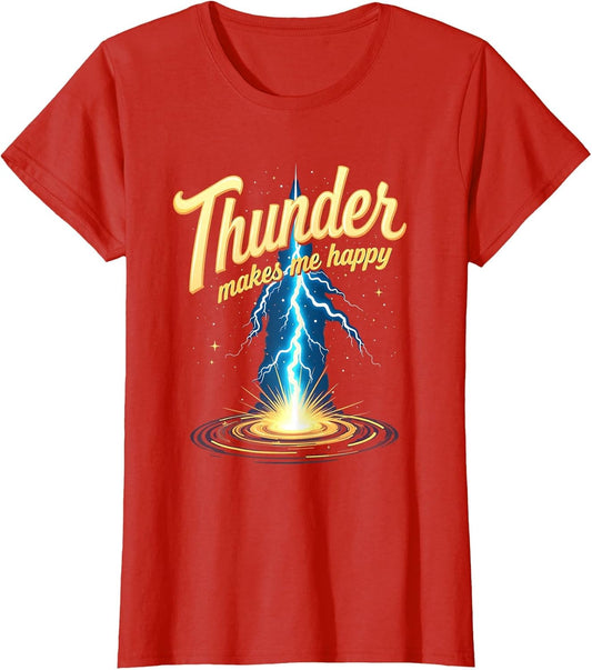 Thunder Makes Me Happy Stormy Weather Design