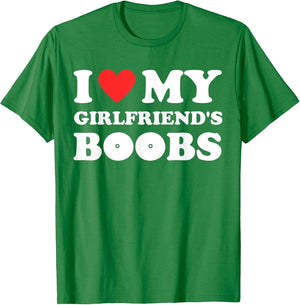 I Love My Girlfriend's Boobs Funny I Red Hot Heart Boobies
