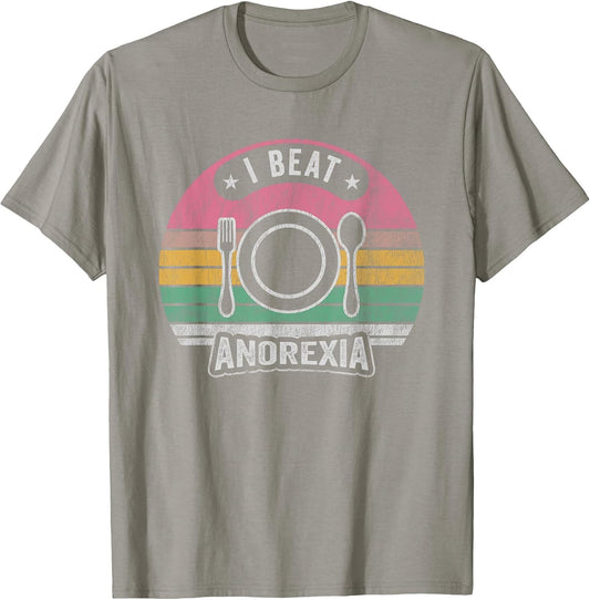 I Beat Anorexia Empowerment Strength Message