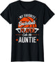 My Favorite Basketball Player Calls Me Auntie Funny Aunt