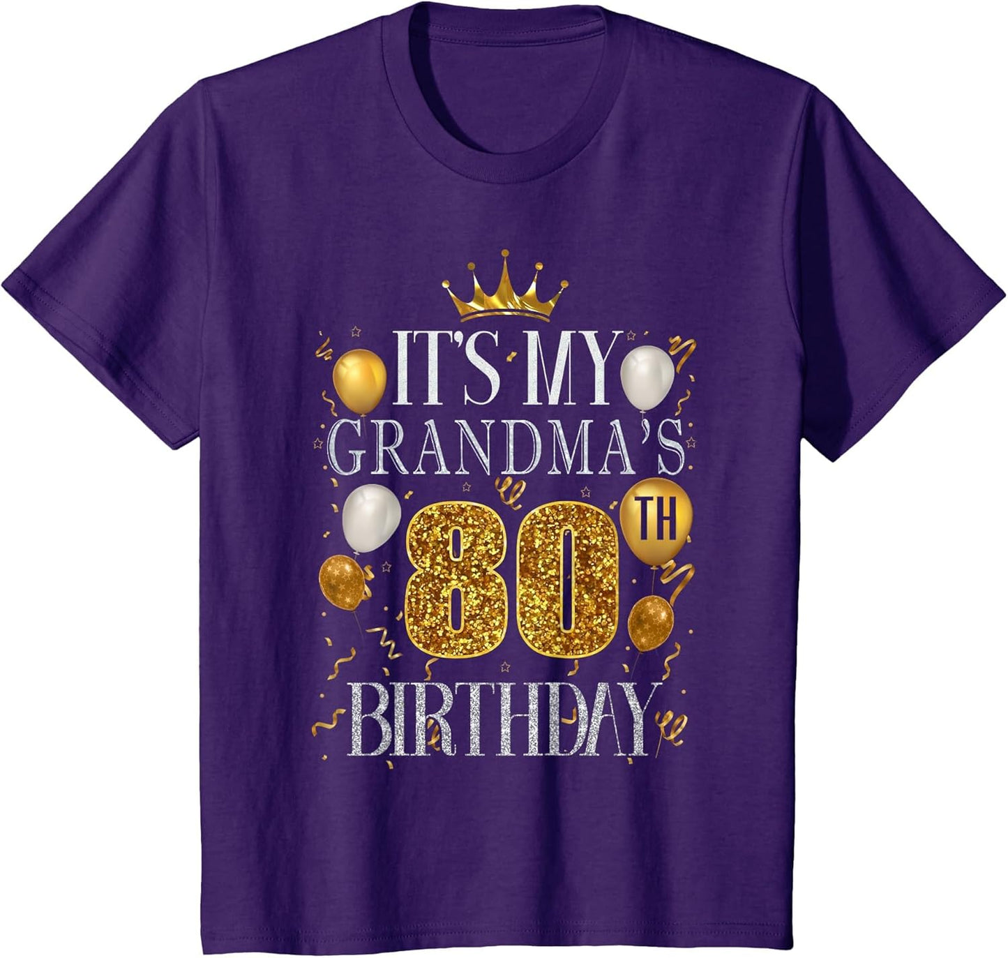 It's My Grandma's 80th Birthday Happy Birthday 80 Years Old