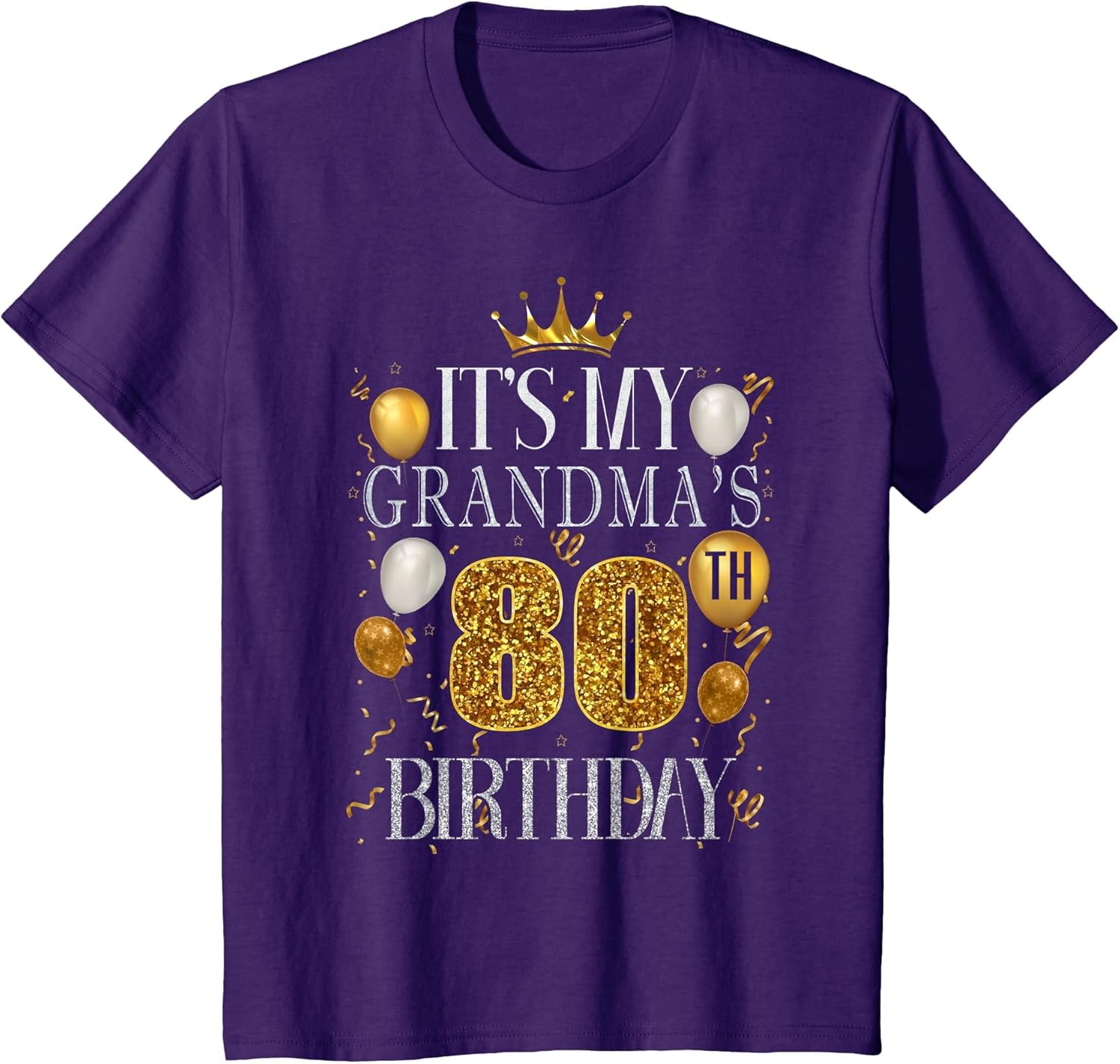 It's My Grandma's 80th Birthday Happy Birthday 80 Years Old