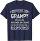 They Call Me Grampy Because Partner in Crime Fathers Day