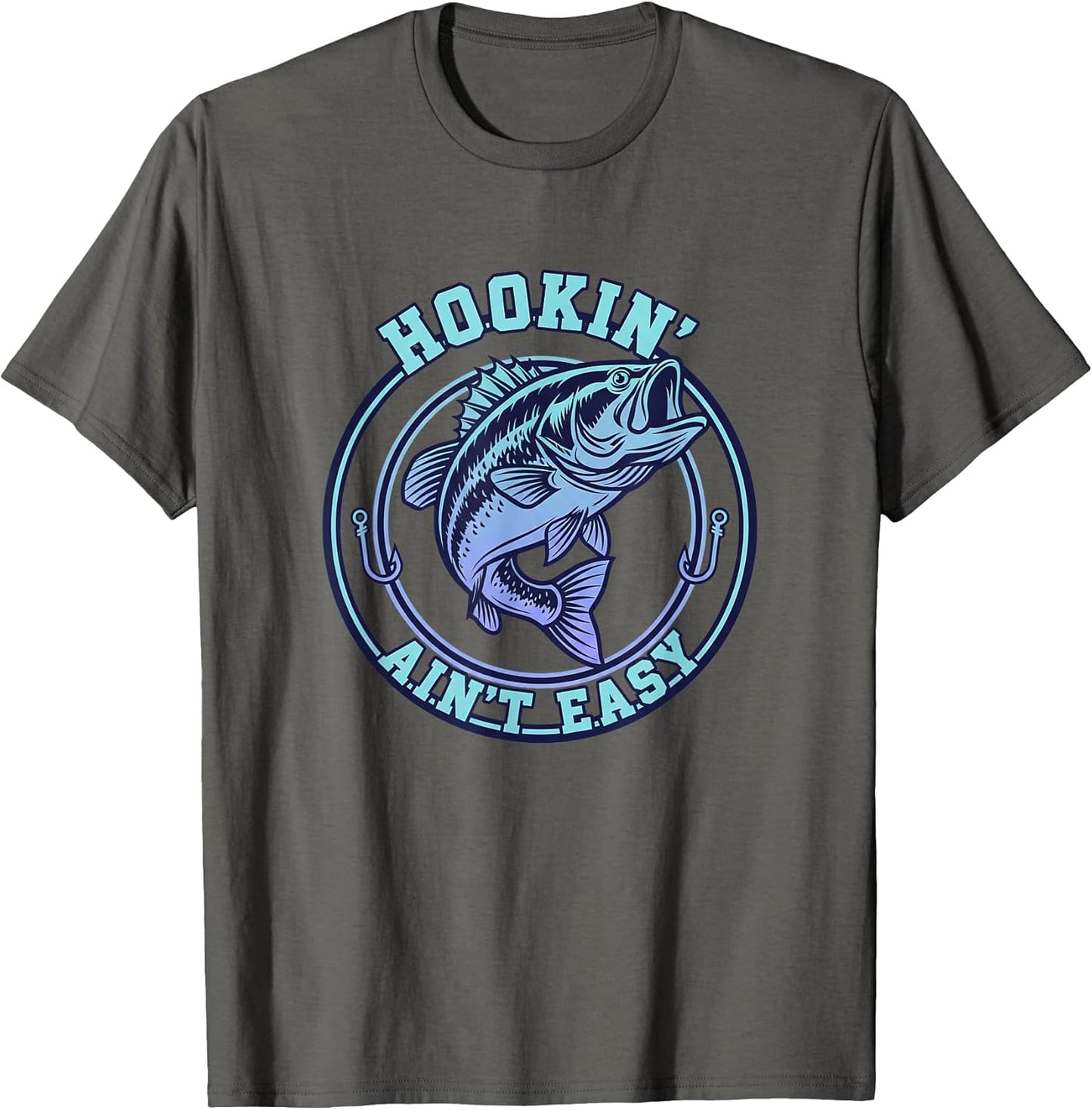 Hookin Aint Easy Fishing Bass Angler Humor Men
