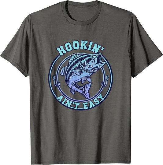 Hookin Aint Easy Fishing Bass Angler Humor Men