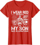 I Wear Red On Fridays for My Son Until He Comes Home Veteran