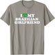 I Love My Brazilian Girlfriend GF