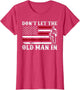 DO NOT LET The-Old-Man in