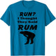 Run? I Thought They Said Rum Funny Quote Standard T Shirts