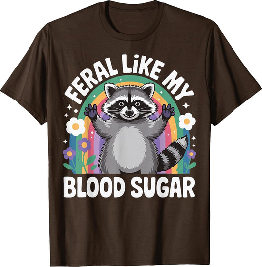 Feral Like My Blood Sugar