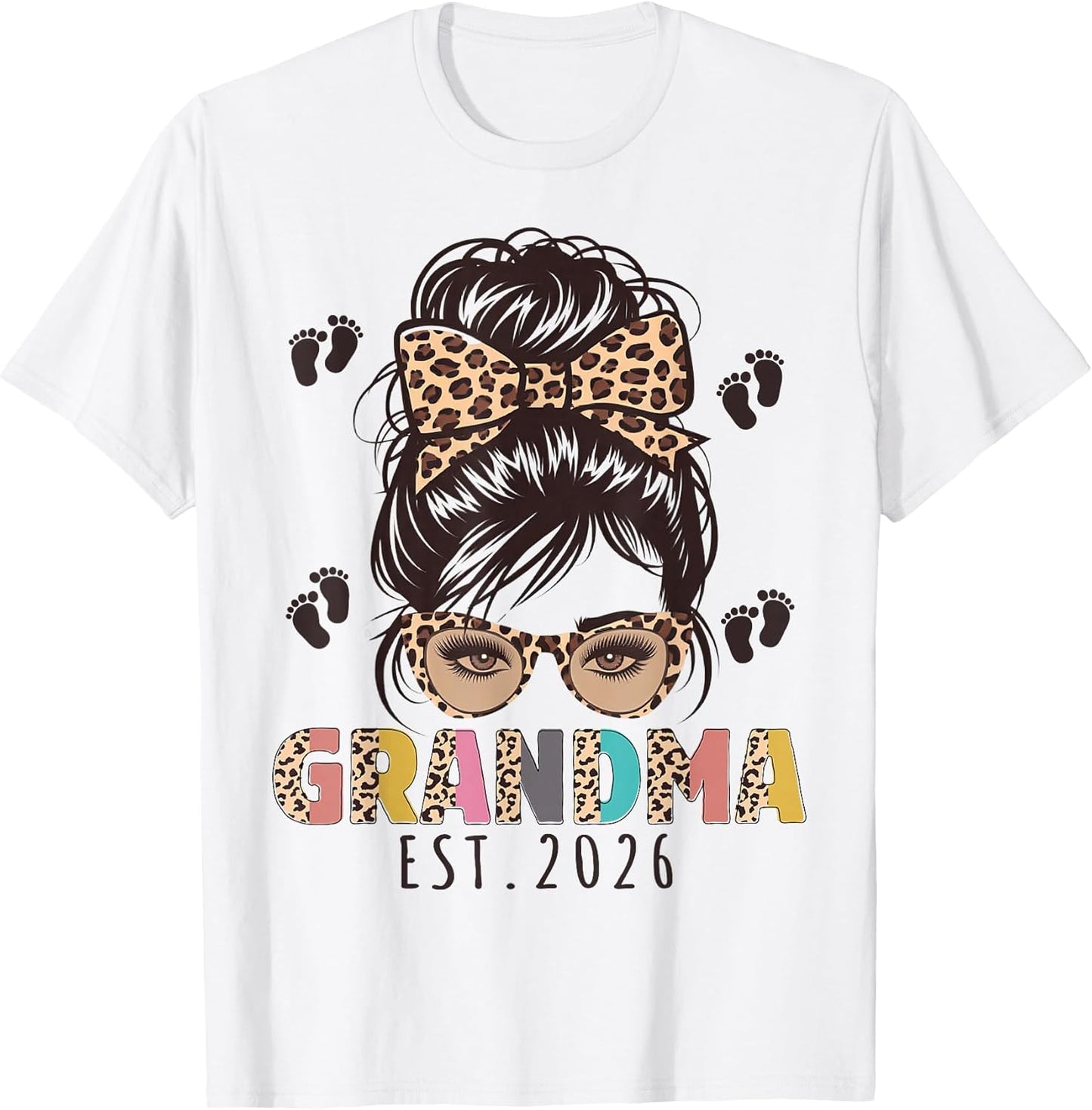 Promoted to Grandma Est 2026 New Grandmom to be Messy Bun