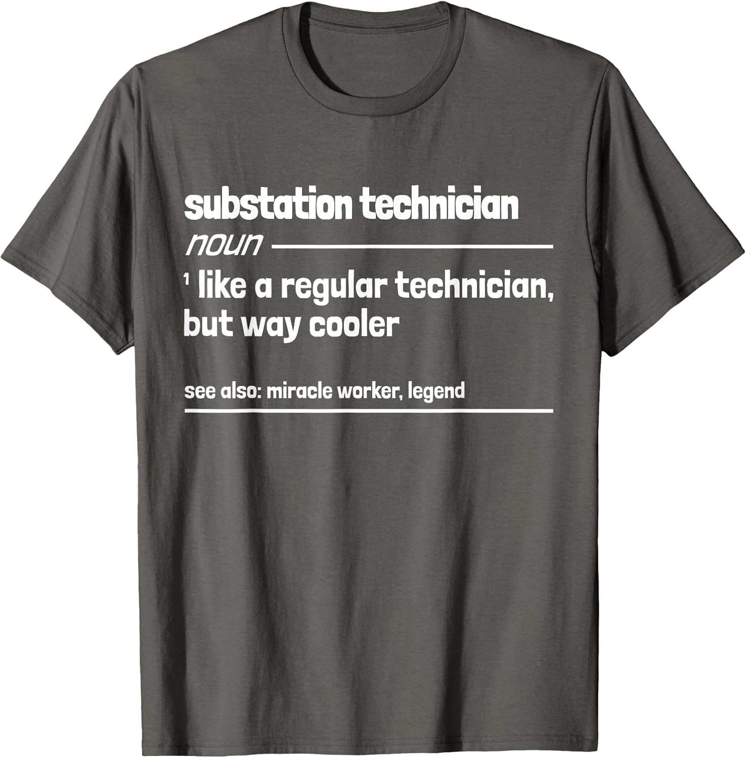 Substation Technician But Cooler Funny Technician