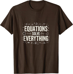Equations Solve Everything Math Teacher Design