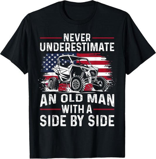 Never Underestimate an Old Man with A Side by Side UTV