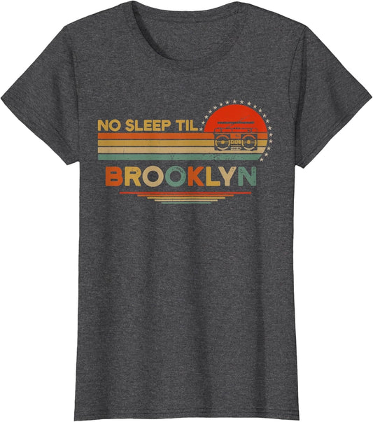 Vintage No Sleep Til Brooklyn Retro, Brooklyn