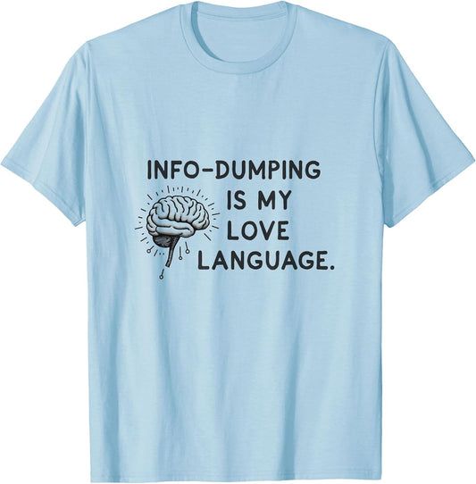 Info-Dumping Is My Love Language Autism Design